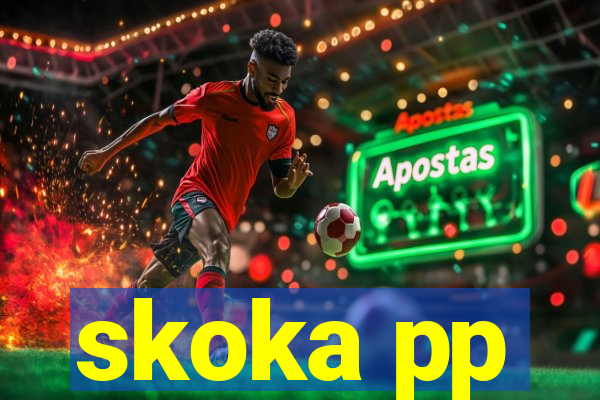 skoka pp